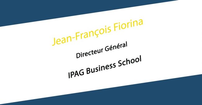 L’IPAG Business School annonce la nomination de Jean-François Fiorina au poste de Directeur Général.