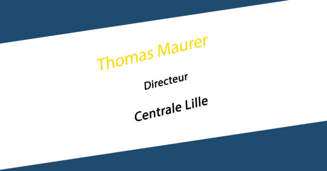 Thomas Maurer est nommé directeur de Centrale Lille
