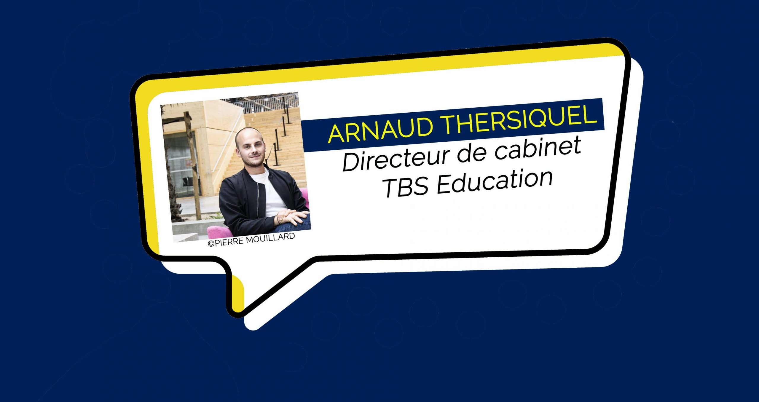 TBS Education : Arnaud Thersiquel nommé Directeur de cabinet