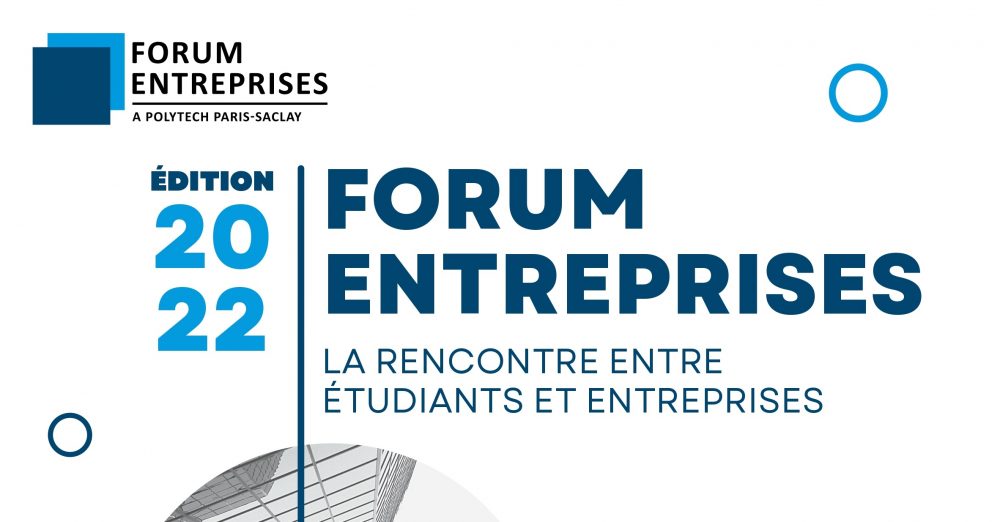 Forum Entreprises Polytech Paris-Saclay