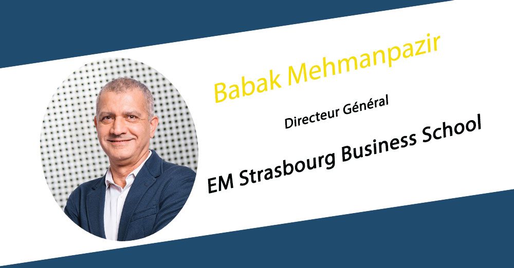 EM Strasbourg Business School : Babak Mehmanpazir nouveau directeur général